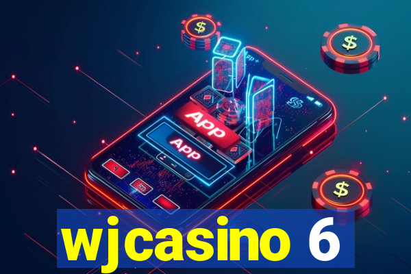 wjcasino 6